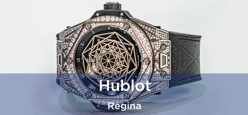  Hublot Regina