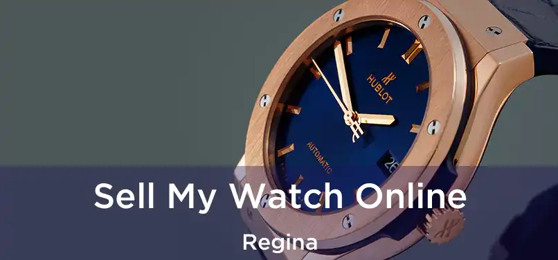  Sell My Watch Online Regina